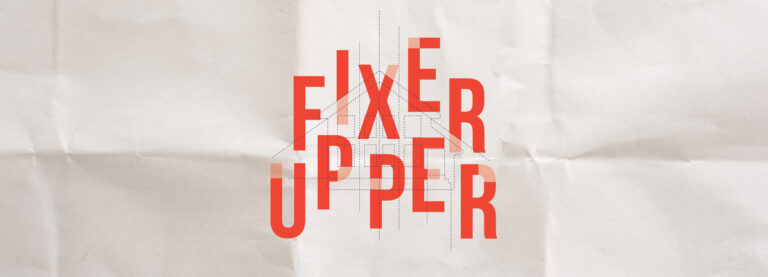 Fixer Upper | January 2019