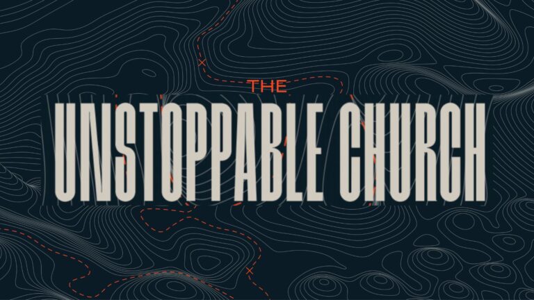 The Unstoppable Church