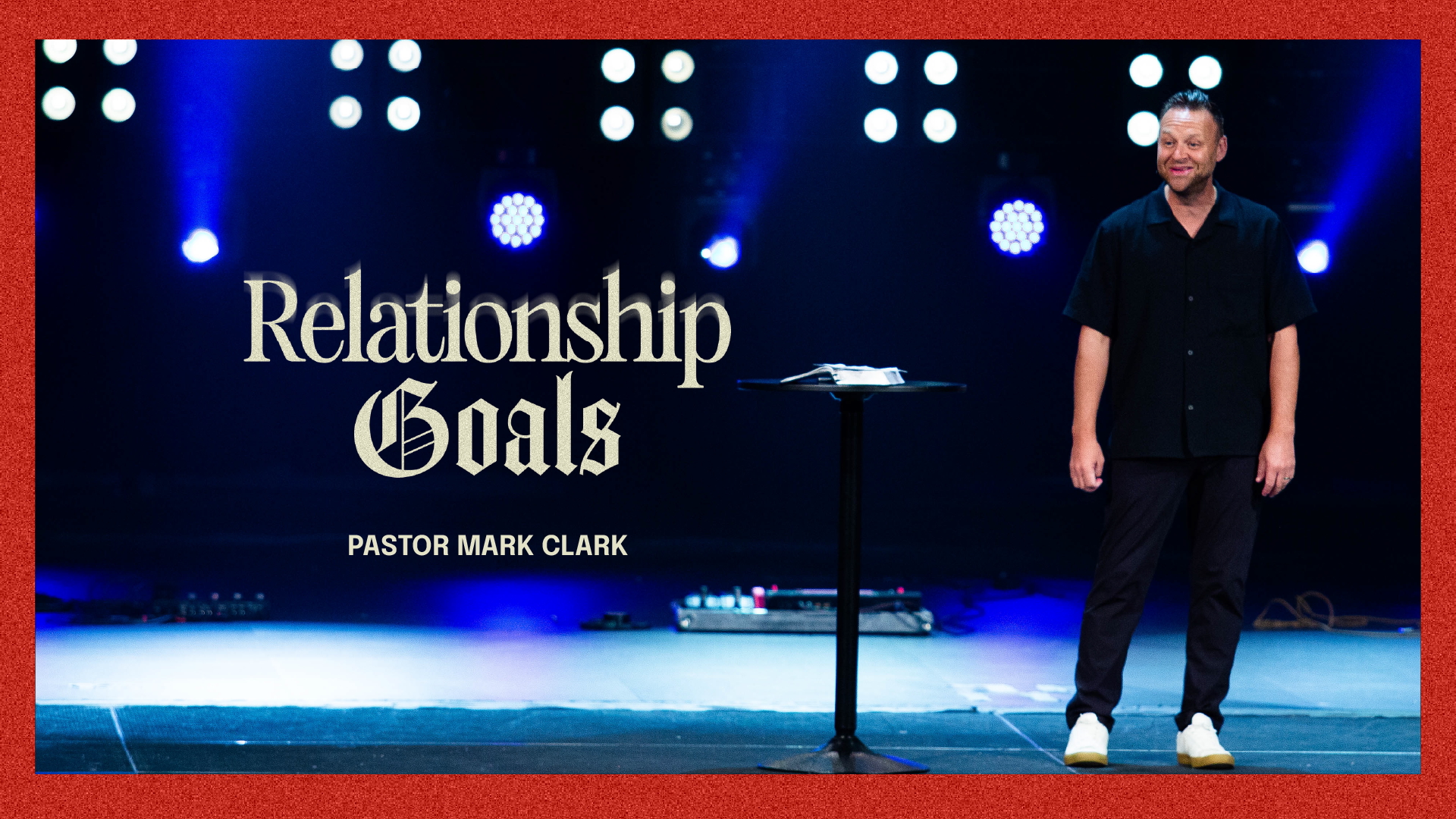 Relationship Goals Week 1