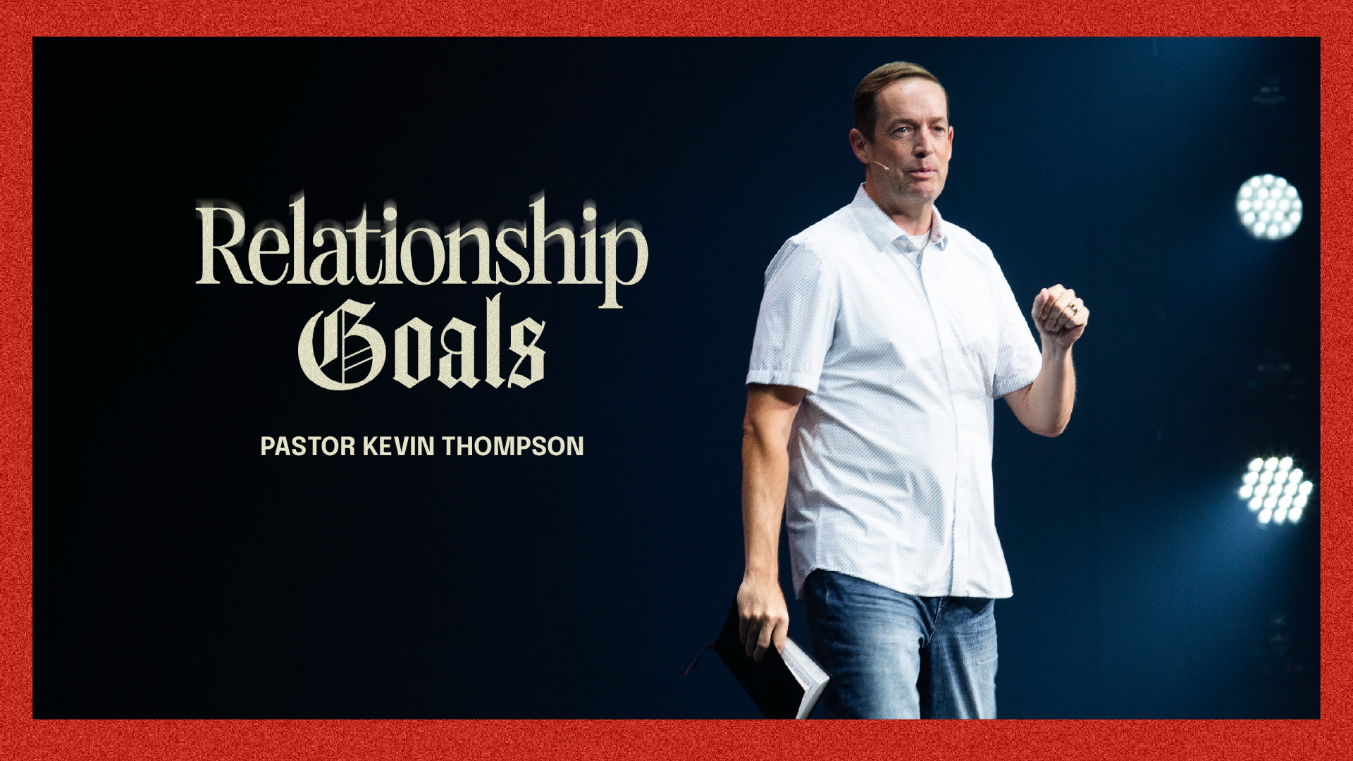 Relationship Goals Week 2