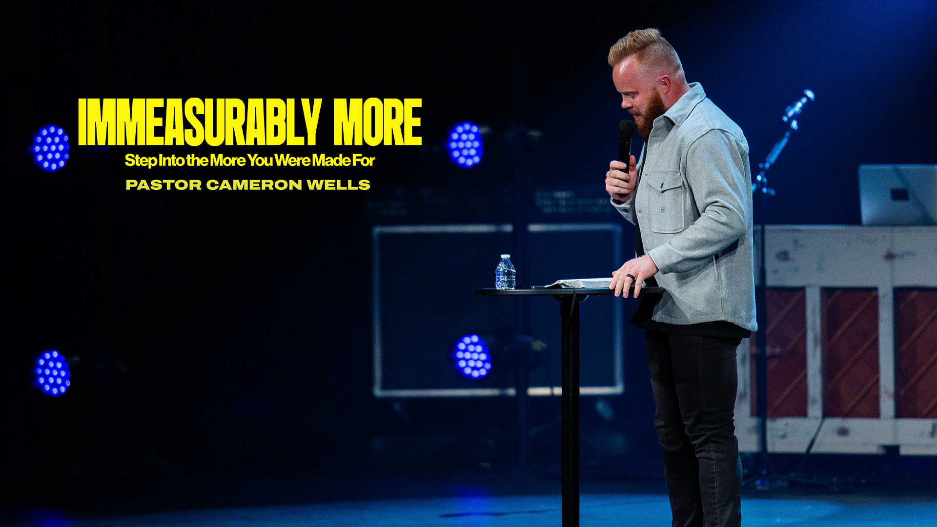 Immeasurably More | Week 1