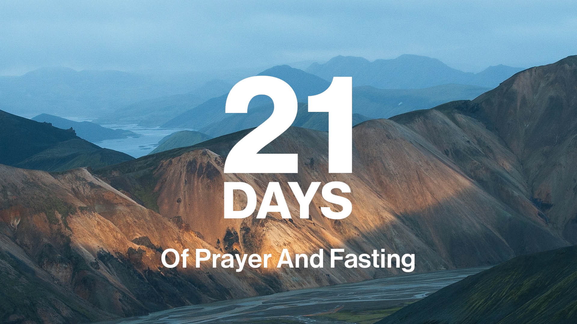 21 Days of Prayer and Fasting