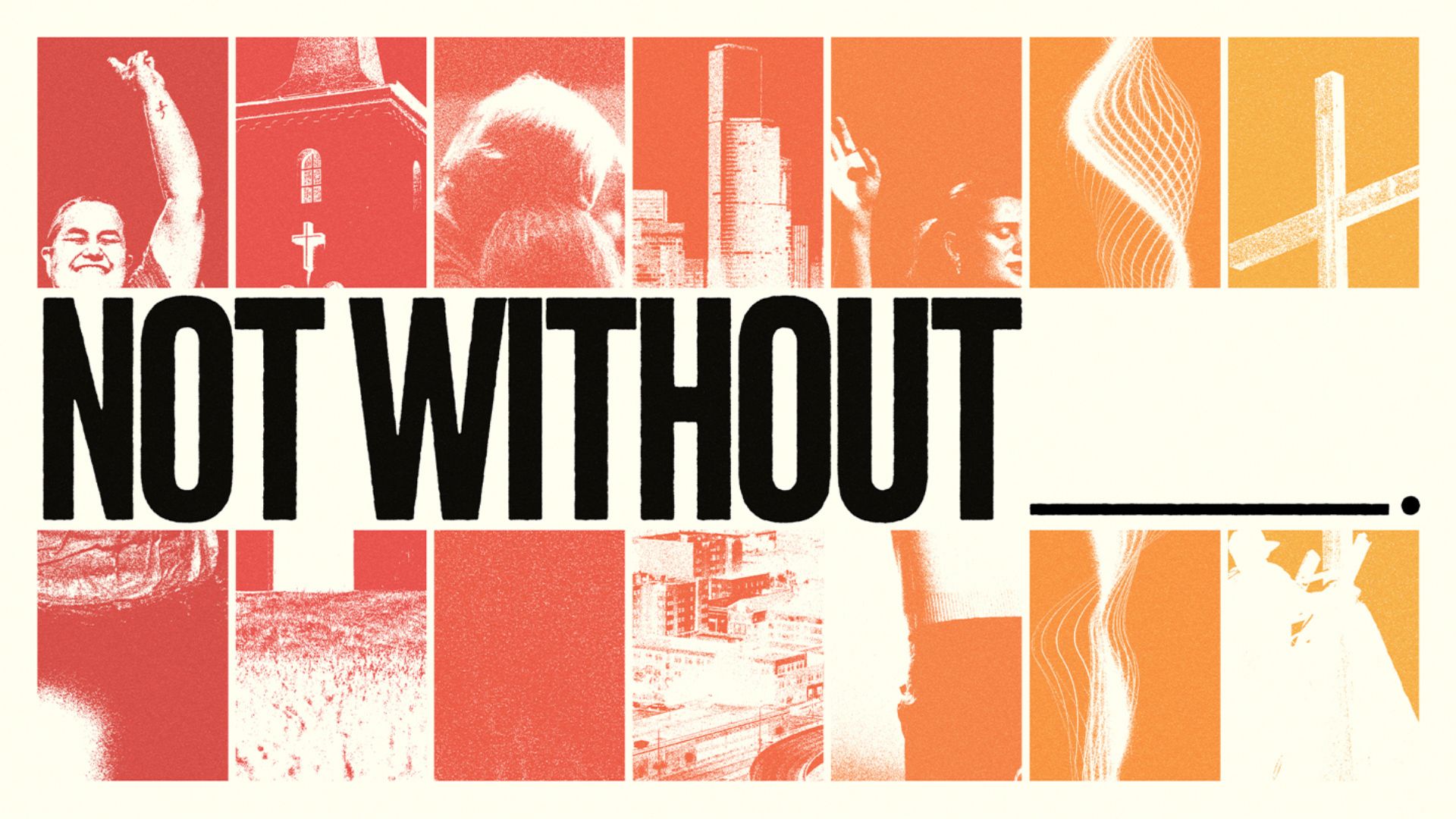 Not Without | NXT Series