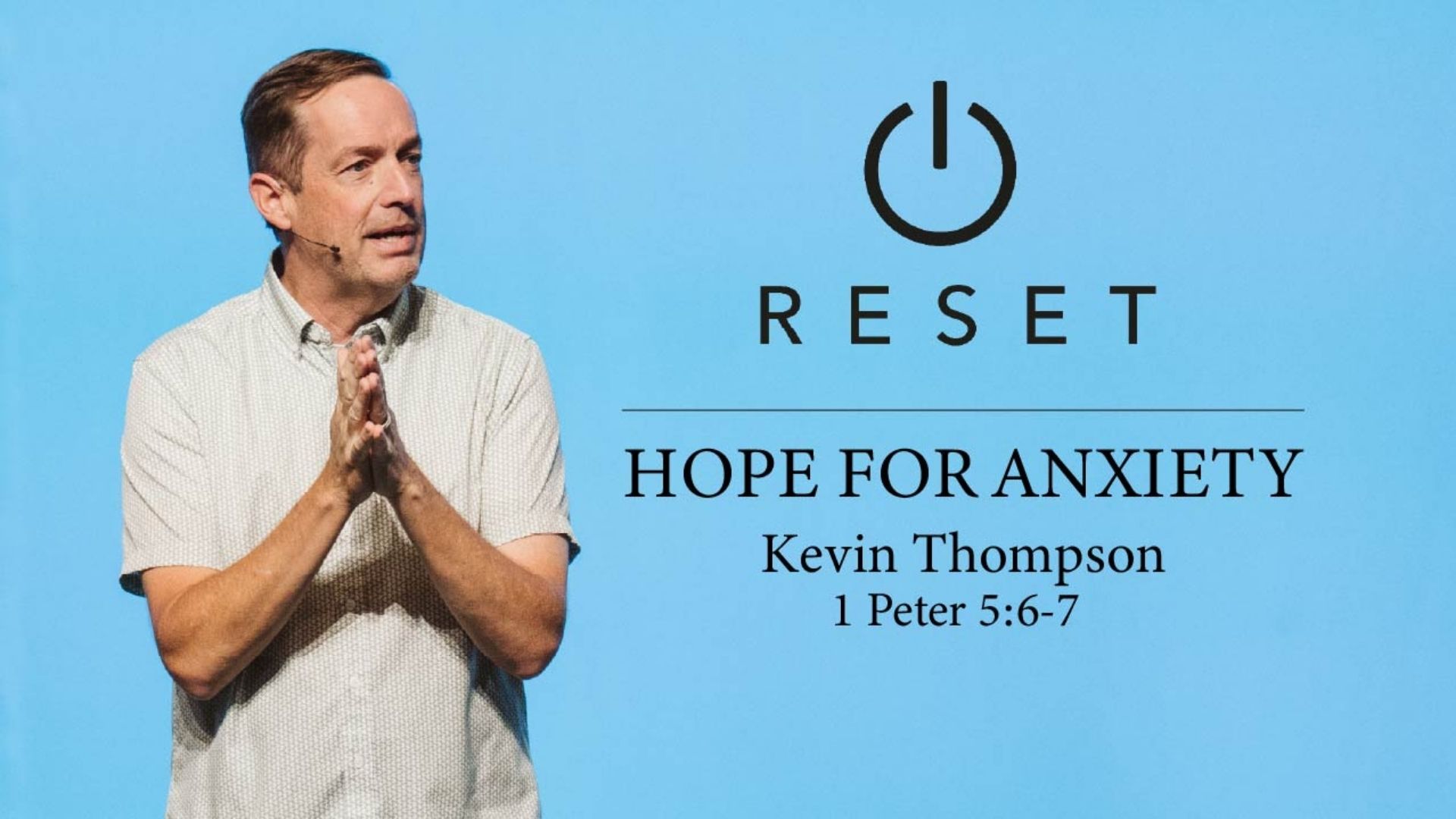 Reset Week 3 | Kevin Thompson